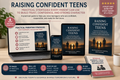 Raising Confident Teens: Practical Strategies Every Parent Can Use